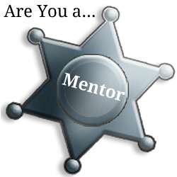 Headline of "Are You a..." over a blank Sheriff badge with the text Mentor