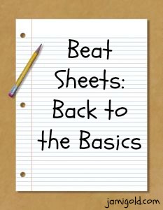 Beat Sheets: Back to the Basics