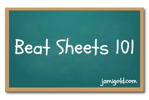 Green chalkboard with text: Beat Sheets 101