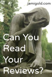 Statue of woman in pain with text: Can You Read Your Reviews?