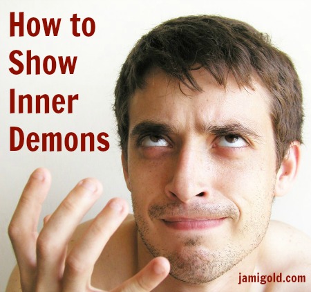 Man debating with himself with text: How to Show Inner Demons