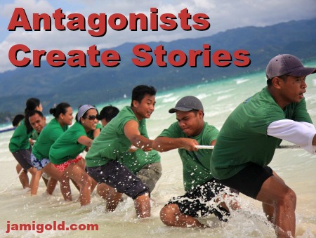 Team playing tug-of-war with unseen adversary with text: Antagonists Create Stories