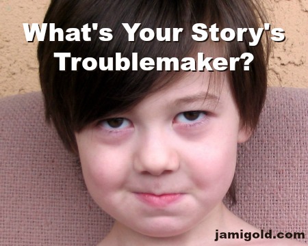 Little boy with a sneaky expression and text: What's Your Story's Troublemaker?