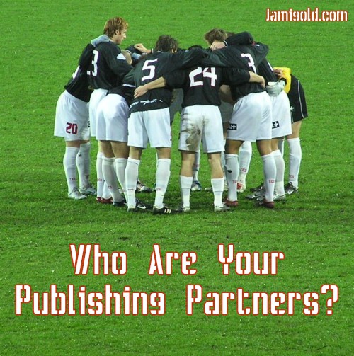 Soccer players in a huddle with text: Who Are Your Publishing Partners?