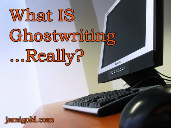 Computer sitting on empty desk with text: What IS Ghostwriting...Really?