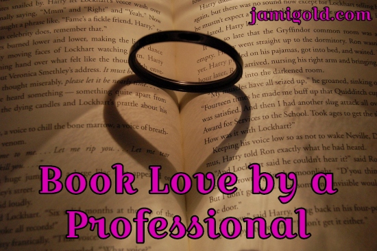 Heart-shaped shadow of a ring on a book with text: Book Love by a Professional