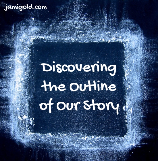 White square outline on black with text: Discovering the Outline of Our Story