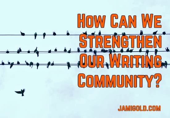 Birds gathered on a phone line with text: How Can We Strengthen Our Writing Community?