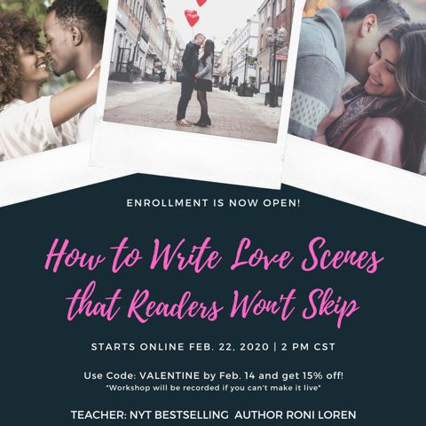 How to Write Love Scenes...that Readers Won't Skip - February 2020 Class