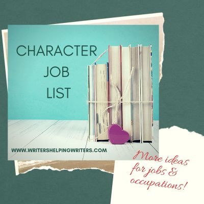 Character Job List for more ideas for jobs and occupations!